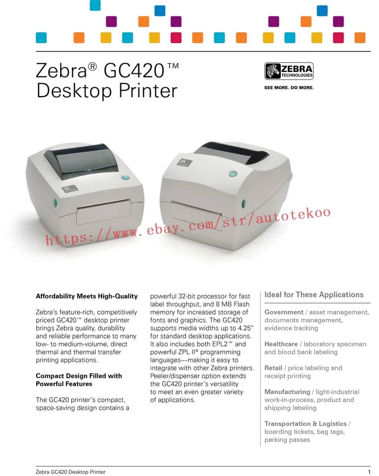 Zebra GC420 Printers Used - Good